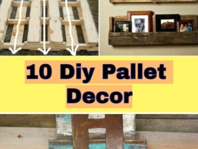 10 Diy Pallet Decor-diy Home Decoration & Interior