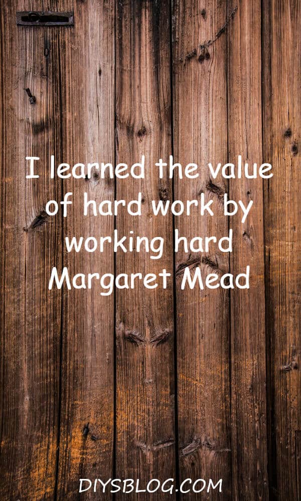 Top 22 Sayings To Strengthen Your Work Ethic Top 22 Sayings To Strengthen Your Work Ethic