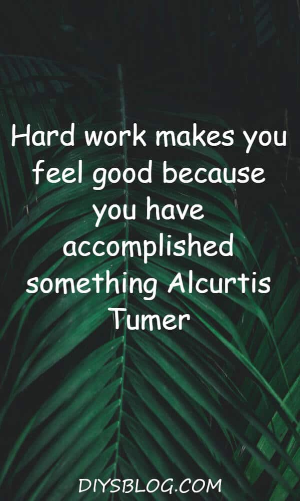 Top 22 Sayings To Strengthen Your Work Ethic Top 22 Sayings To Strengthen Your Work Ethic