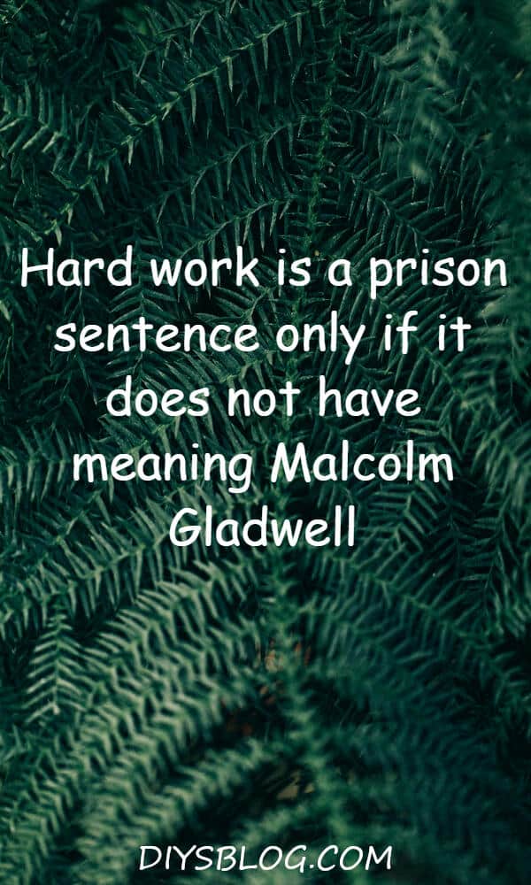 Top 22 Sayings To Strengthen Your Work Ethic Top 22 Sayings To Strengthen Your Work Ethic
